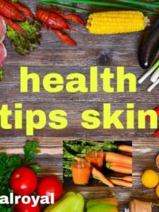 health tips skin