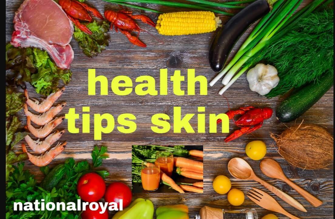 health tips skin