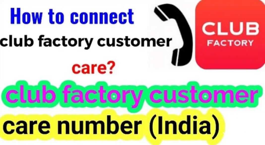 Club Factory Customer Care Number 7735081579 